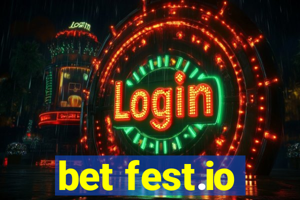 bet fest.io