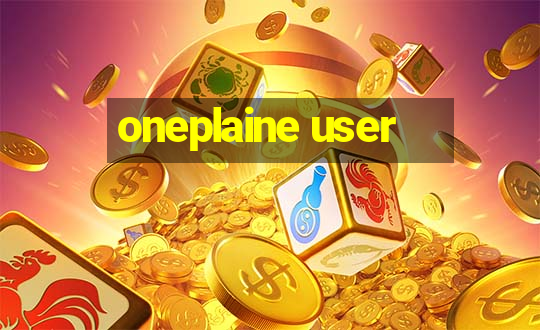 oneplaine user