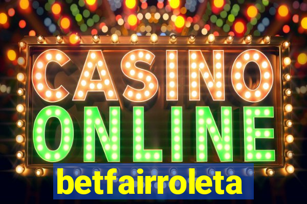 betfairroleta