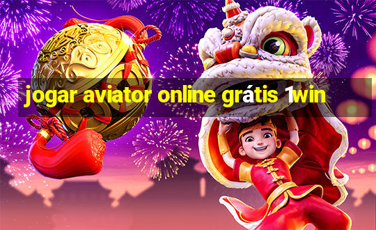 jogar aviator online grátis 1win