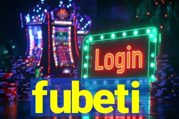 fubeti