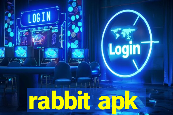 rabbit apk