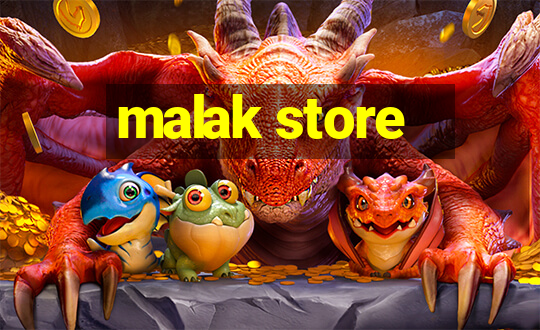 malak store