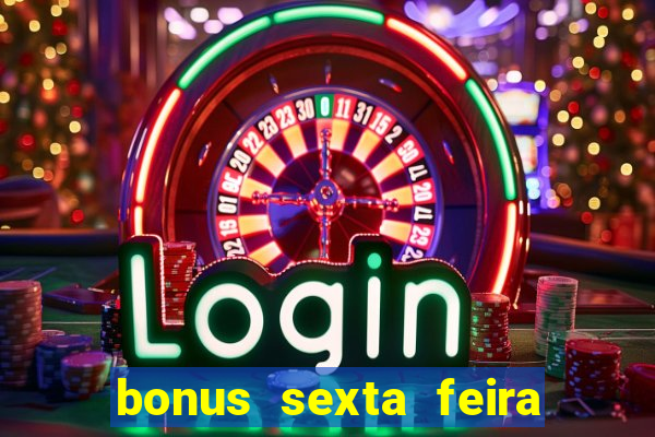 bonus sexta feira feliz 1xbet