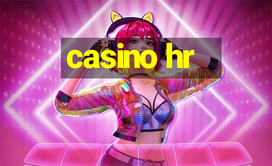 casino hr