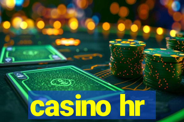 casino hr