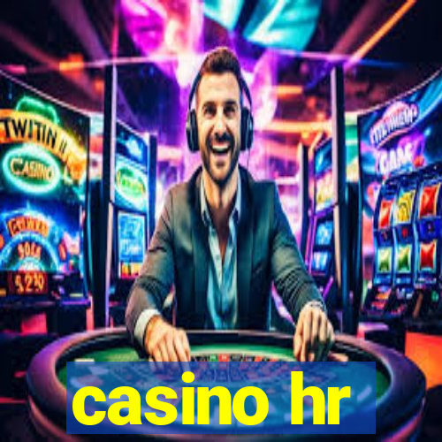 casino hr