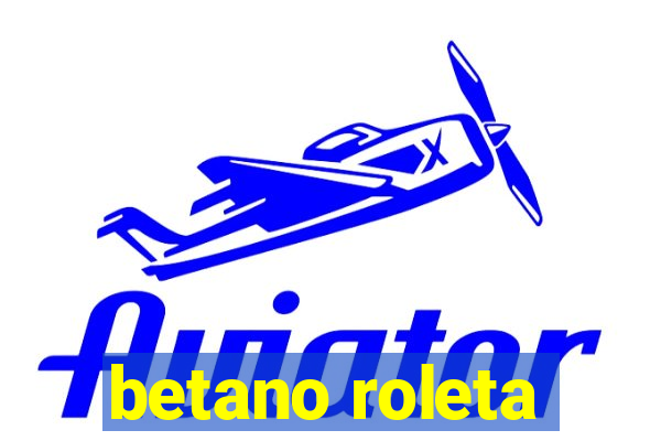 betano roleta