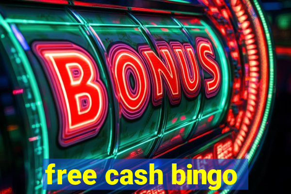 free cash bingo