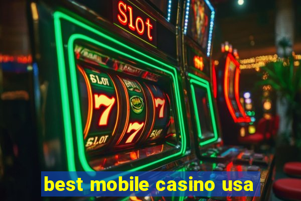 best mobile casino usa