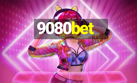 9080bet