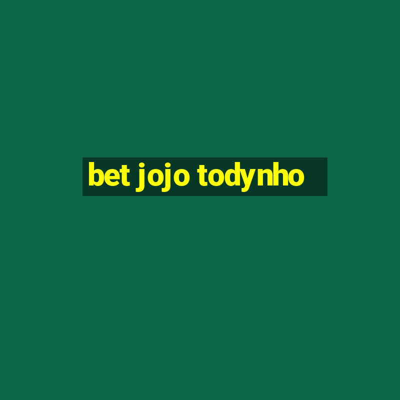 bet jojo todynho