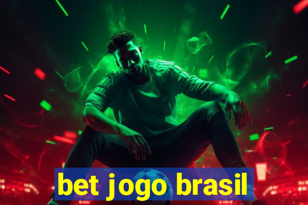 bet jogo brasil