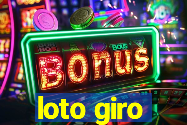 loto giro