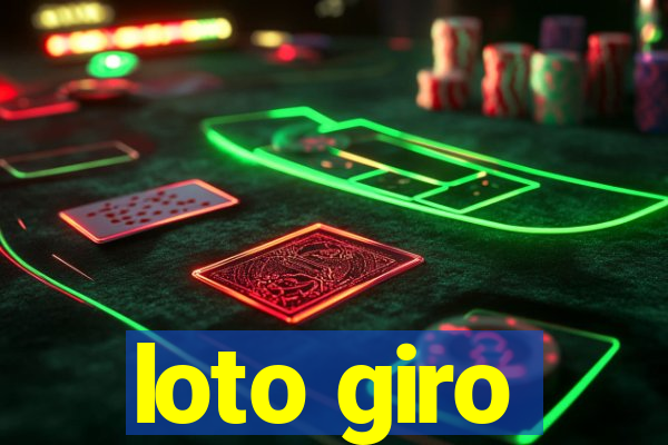 loto giro