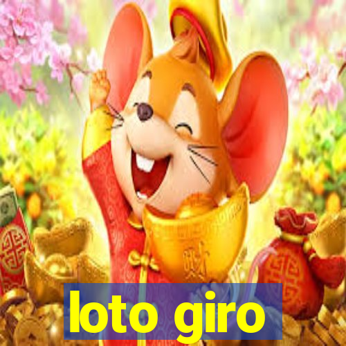 loto giro