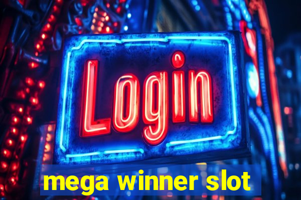 mega winner slot