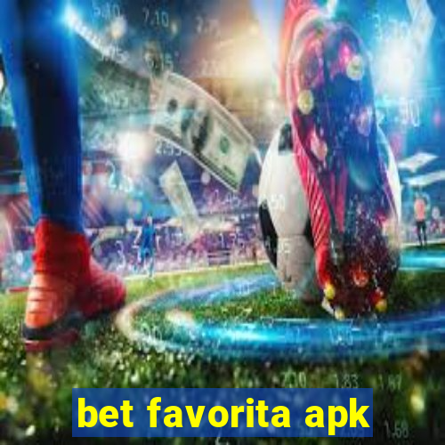 bet favorita apk