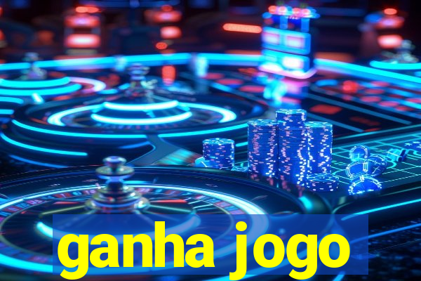 ganha jogo