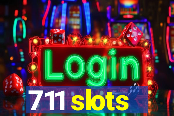 711 slots