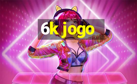 6k jogo