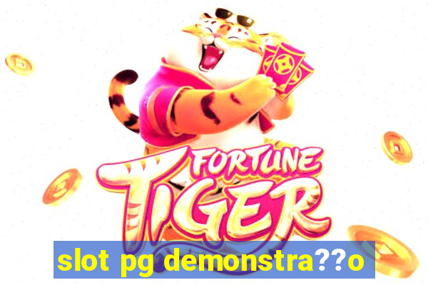 slot pg demonstra??o