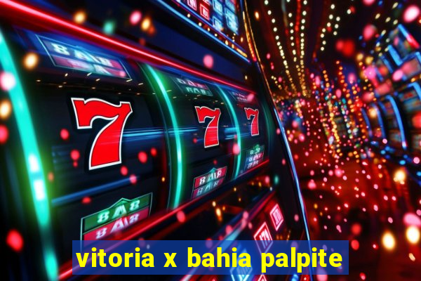 vitoria x bahia palpite