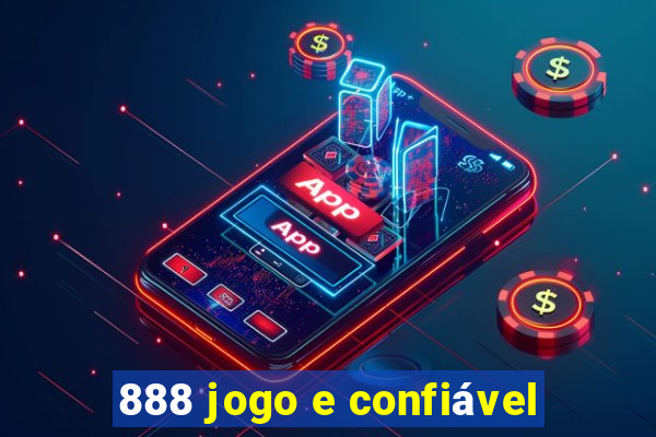 888 jogo e confiável