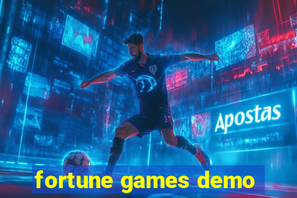 fortune games demo