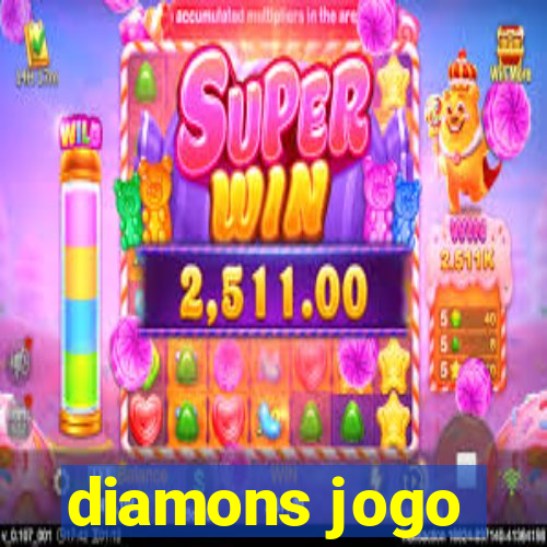 diamons jogo