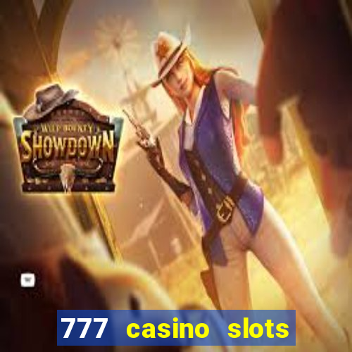 777 casino slots las vegas