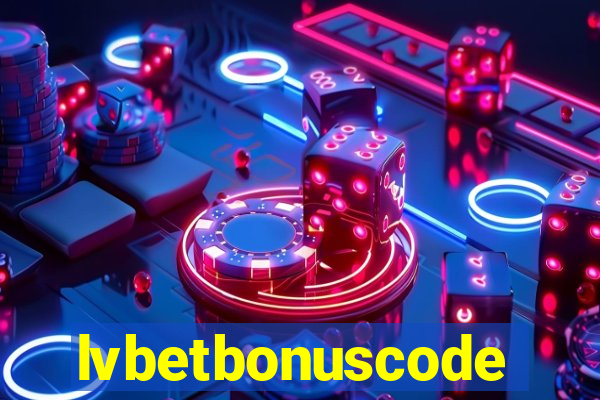 lvbetbonuscode