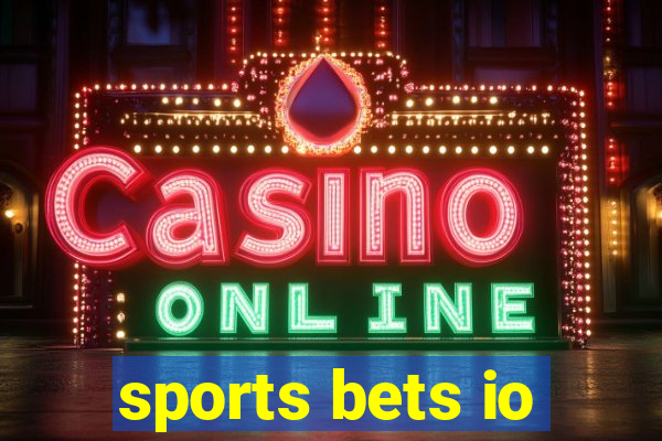 sports bets io