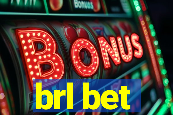 brl bet