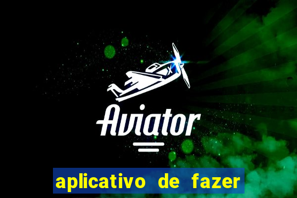 aplicativo de fazer aposta de jogo