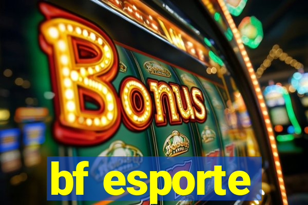 bf esporte