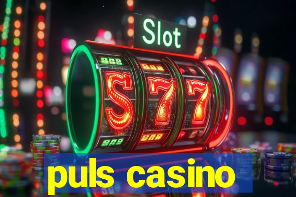 puls casino