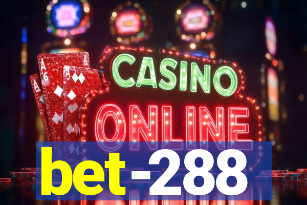 bet-288