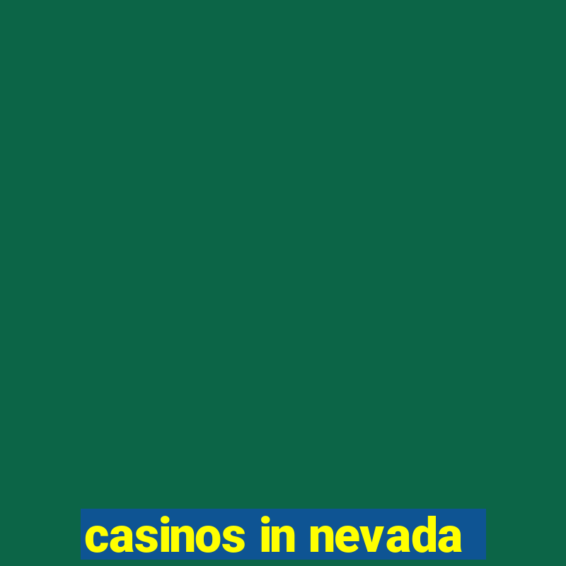 casinos in nevada