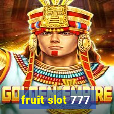 fruit slot 777