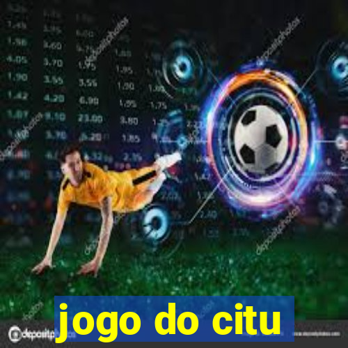 jogo do citu