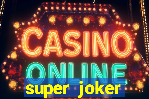 super joker megaways slot