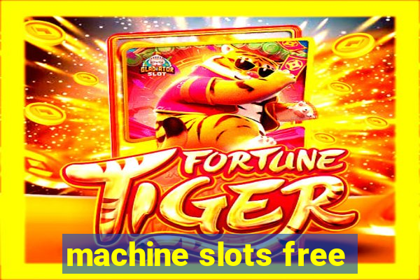 machine slots free