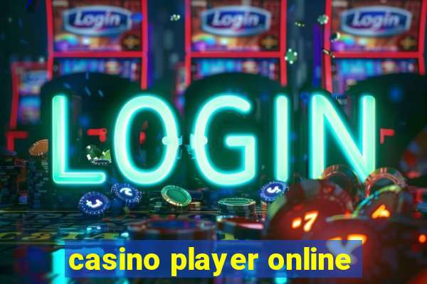 casino player online