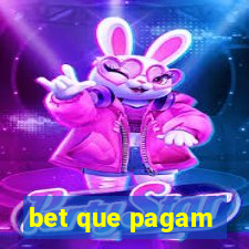 bet que pagam