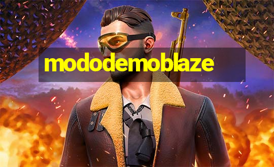 mododemoblaze