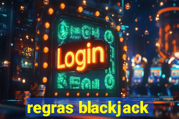 regras blackjack