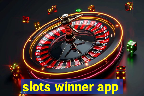 slots winner app