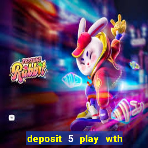 deposit 5 play wth 40 bingo