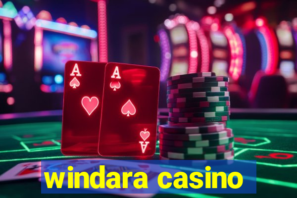 windara casino